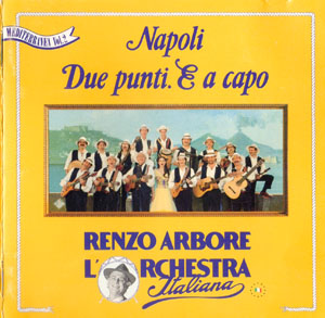 Renzo Arbore L'Orchestra Italiana - Napoli Due punti. E a capo